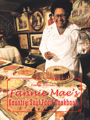 cover image of Fannie Mae's Country Soul Food Cookbook